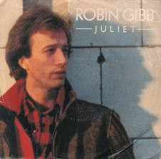  Robin Gibb -- Juliet/ Hearts of Stone, 1983 (M) 45 rpm record with picture sleeve, $10.00 - Click for bigger image and more info 