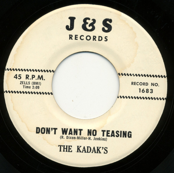  Kadak's -- Don't Want No Teasing/ Look Up To The Sky, 1960 (M-) 45 rpm record, $50.00 - Click for bigger image and more info 
