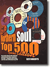 Kev Roberts' Book The Northern Soul Top 500