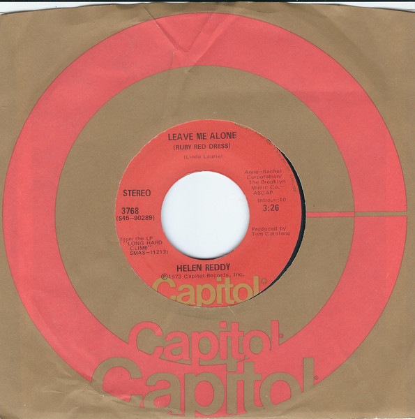  Helen Reddy -- Leave Me Alone (Ruby Red Dress)/ The Old Fashioned Way, 1973 (M ) 45 rpm record with factory sleeve, $6.00 - Click for bigger image and more info 