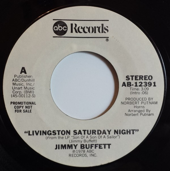  Jimmy Buffett -- Livingston Saturday Night, 1978 (M-) 45 rpm record with factory sleeve, $12.00 - Click for bigger image and more info 