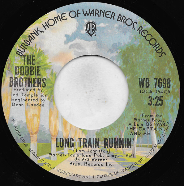  Doobie Brothers -- Long Train Runnin'/ Without You, 1973 (M-) 45 rpm record with factory sleeve, $14.00 - Click for bigger image and more info 