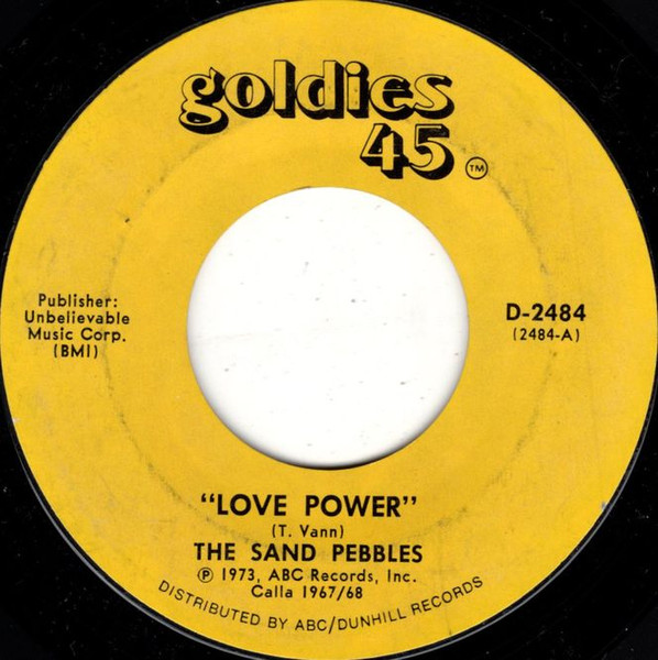  Sandpebbles -- Love Power/ The Causee of Love, 1967 (M-) 45 rpm record with factory sleeve, $5.00 - Click for bigger image and more info 