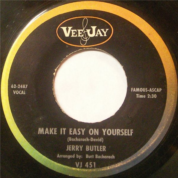  Jerry Butler -- Make It Easy On Yourself/ It's Too Late, 1962 (M) 45 rpm record, $7.00 - Click for bigger image and more info 