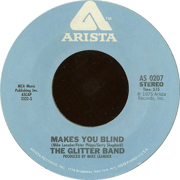  Glitter Band -- Makes You Blind/ People Like You And People Like Me, 1975 (M ) 45 rpm record, $7.00 - Click for bigger image and more info 