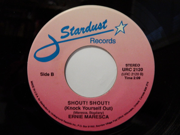 Ernie Maresca -- Shout! Shout! (Knock Yourself Out), 1962 (M) 45 rpm record, $6.00 - Click for bigger image and more info 