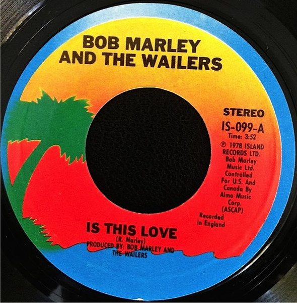  Bob Marley & The Wailers -- Is This Love/ Crises (Version), 1978 (M-) 45 rpm record with factory sleeve, $22.00 - Click for bigger image and more info 