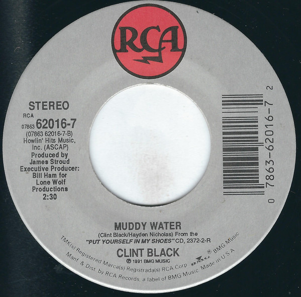  Clint Black -- Where Are You Now/ Muddy Water, 1991 (M) 45 rpm record with factory sleeve, $6.00 - Click for bigger image and more info 