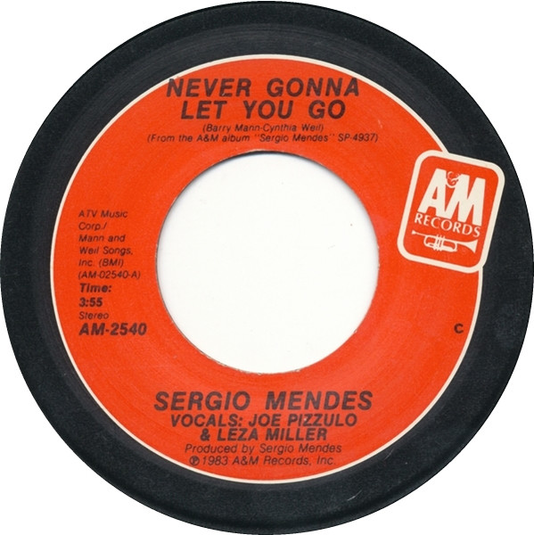  Sergio Mendes -- Never Gonna Let You Go/ Carnaval, 1983 (M-) 45 rpm record with factory sleeve, $6.00 - Click for bigger image and more info 