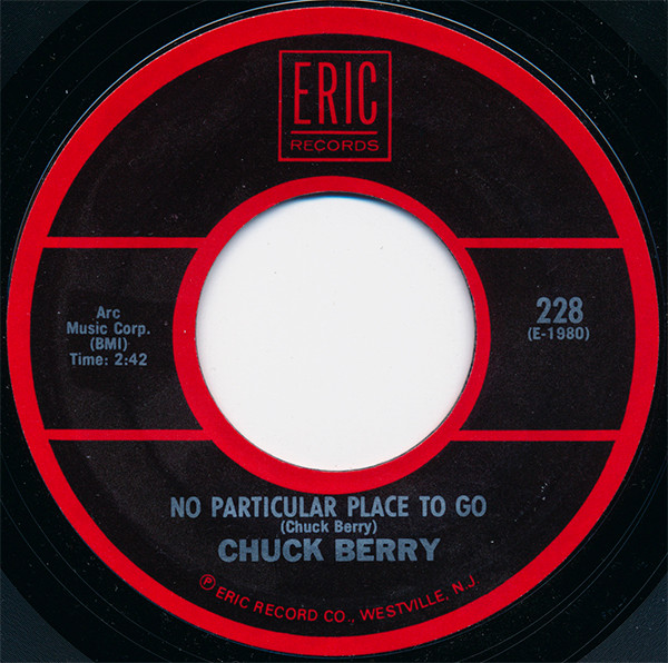  Chuck Berry -- No Particular Place To Go/ Sweet Little Sixteen, 1964 (M) 45 rpm record, $12.00 - Click for bigger image and more info 
