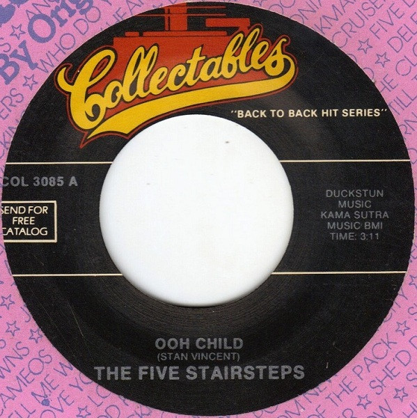  Five Stairsteps -- O-o-h Child, 1970 (M) 45 rpm record with factory sleeve, $10.00 - Click for bigger image and more info 
