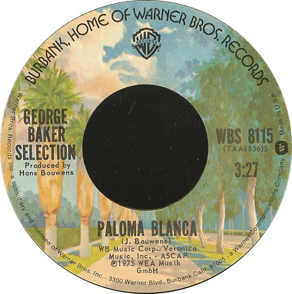  George Baker Selection -- Paloma Blanca/ Dreamboat, 1975 (M-) 45 rpm record, $6.00 - Click for bigger image and more info 
