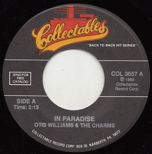  Otis Williams & The Charms -- In Paradise/ I'd Like To Thank You Mr. D.J., 1956 (M) 45 rpm record, $8.00 - Click for bigger image and more info 