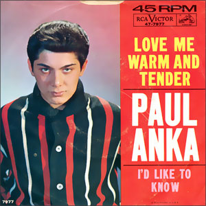 Love Me Warm And Tender/ I'd Like To Know