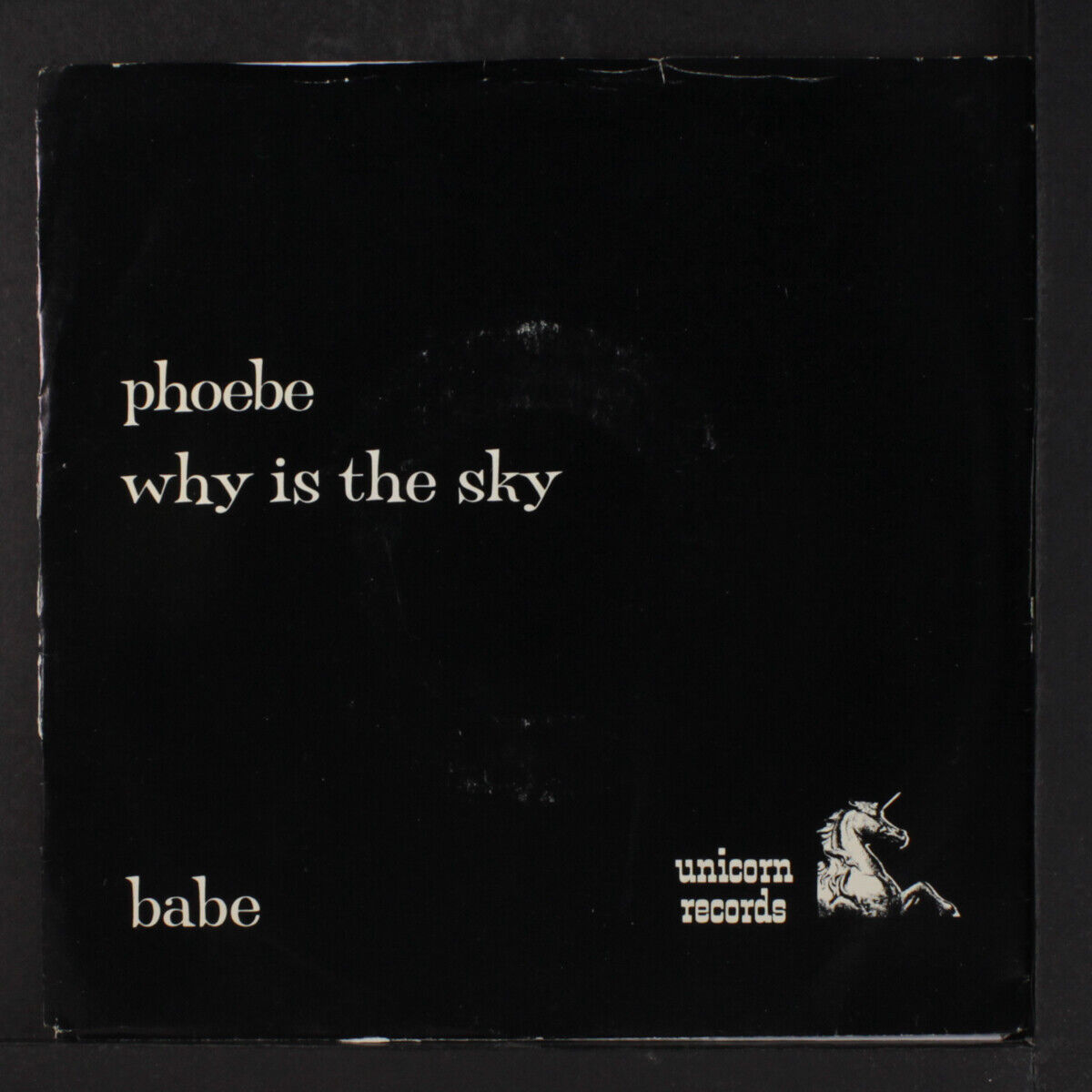  Phoebe/ Why Is The Sky 45 Record 