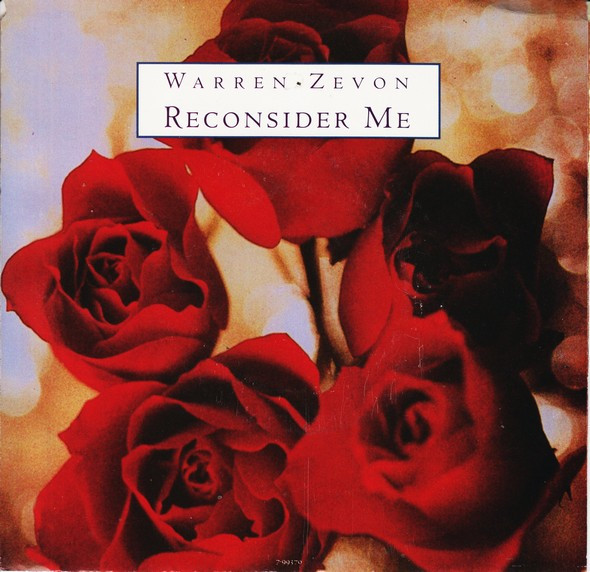  Warren Zevon -- Reconsider Me/ Factory, 1987 (M-) 45 rpm record with picture sleeve, $12.00 - Click for bigger image and more info 