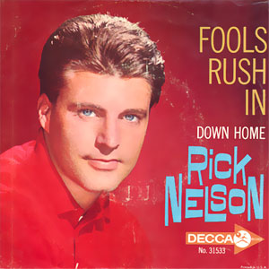 Fools Rush In/ Down Home