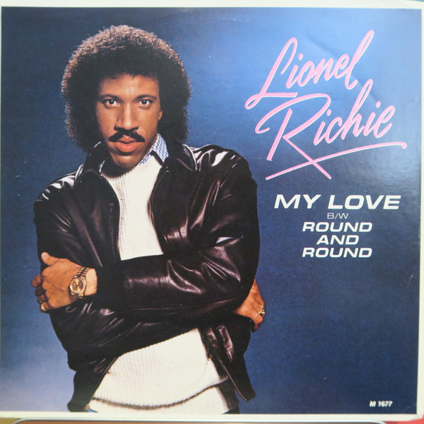 My Love/ Round and Round 45 Record 