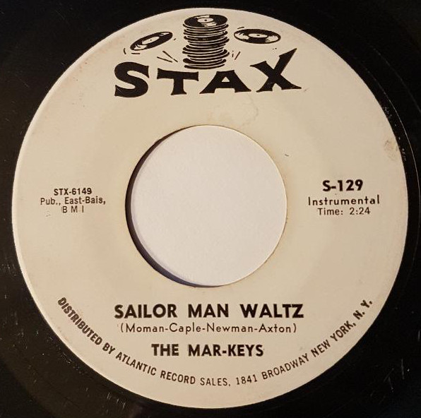  Mar-Keys -- Sack O Woe/ Sailor Man Waltz, 1961 (M) 45 rpm record with factory sleeve, $25.00 - Click for bigger image and more info 