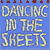  Dancing In The Sheets 45 Record 