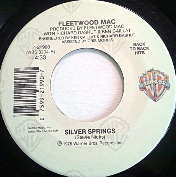  Fleetwood Mac -- Silver Springs, 1976 (M) 45 rpm record, $20.00 - Click for bigger image and more info 