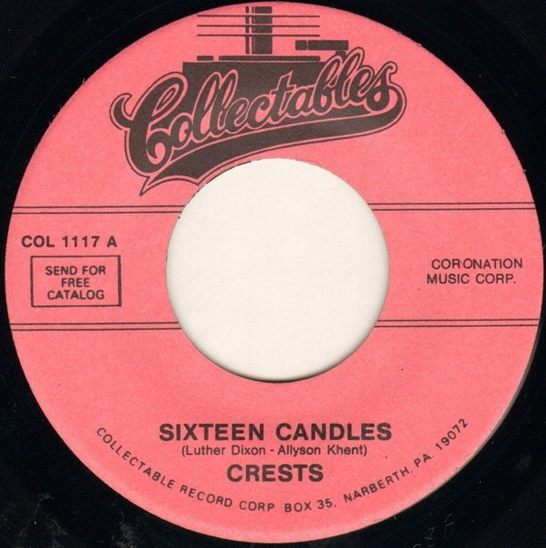  Crests -- 16 Candles/ Beside You, 1959 (M ) 45 rpm record, $7.50 - Click for bigger image and more info 