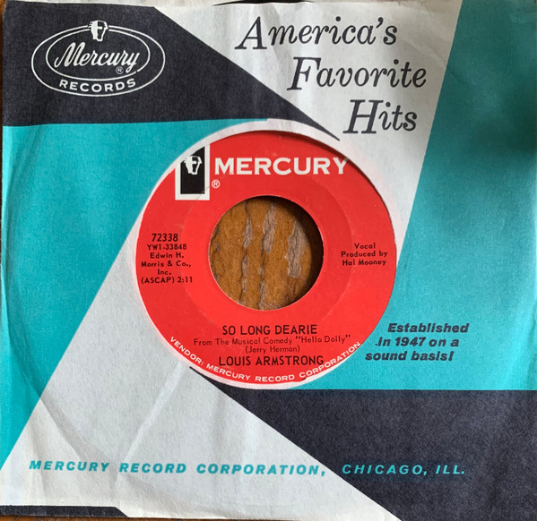  Louis Armstrong -- So Long Dearie/ Pretty Little Missy, 1964 (M-) 45 rpm record with factory sleeve, $12.00 - Click for bigger image and more info 