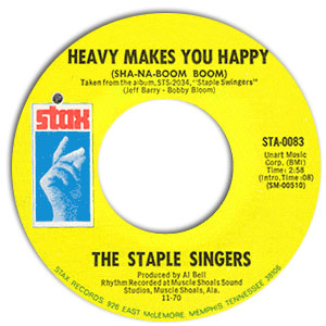 Heavy Makes You Happy (Sha-Na-Boom Boom)/ Love Is Plentiful