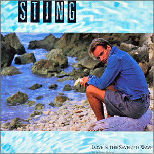 Love Is The Seventh Wave/ The Dream of the Blue Turtles