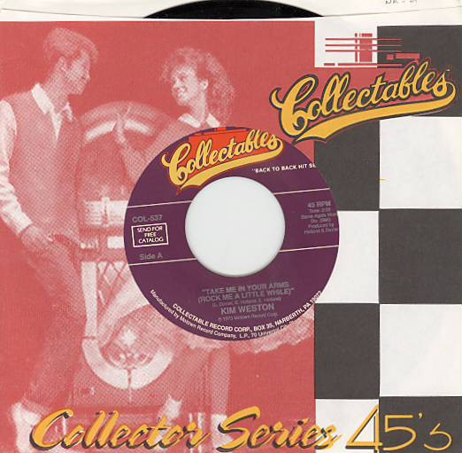  Kim Weston -- Take Me In Your Arms (Rock Me A Little While)/ A Thrill A Moment, 1965 (M) 45 rpm record with factory sleeve, $10.00 - Click for bigger image and more info 