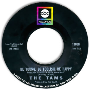 Be Young, Be Foolish, Be Happy/ That Same Old Song