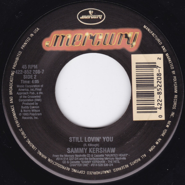  Sammy Kershaw -- Your Tattoo/ Still Lovin You, 1995 (M ) 45 rpm record, $6.00 - Click for bigger image and more info 