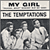  Temptations -- My Girl/ (Talking 'Bout) Nobody But My Baby, 1965 (M-) 45 rpm record with picture sleeve, $150.00 - Click for bigger image and more info 