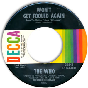 Won't Get Fooled Again/ I Don't Even Know Myself