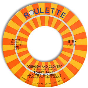  Tommy James and the Shondells -- Crimson and Clover/ Some Kind of Love, 1968 (M-) 45 rpm record, $14.00 - Click for bigger image and more info 