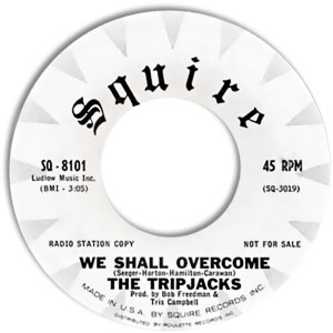 We Shall Overcome/ Shovelled Ten Miles