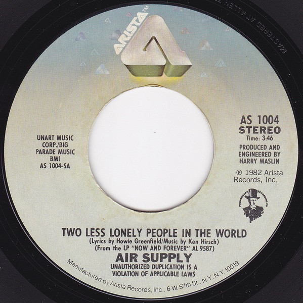  Air Supply -- Two Less Lonely People In The World/ What Kind of Girl, 1982 (M) 45 rpm record, $8.00 - Click for bigger image and more info 