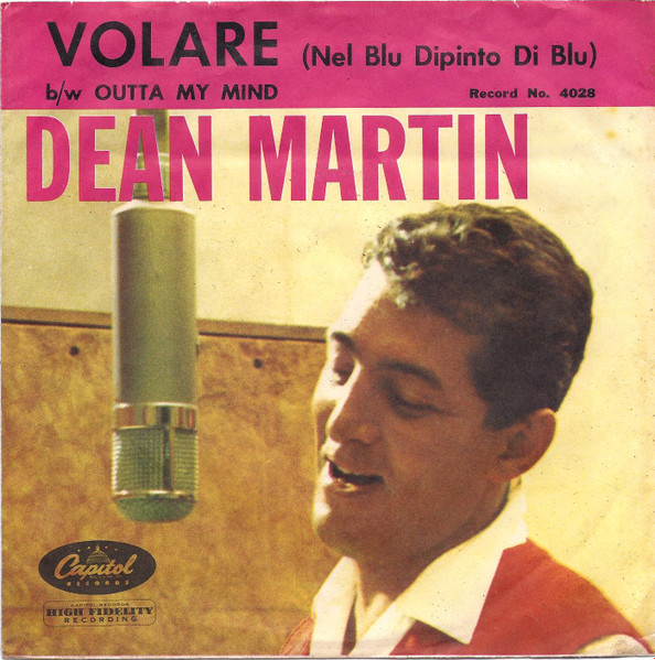  Dean Martin -- Volare/ Outta My Mind, 1958 (EX+) 45 rpm record with picture sleeve, $45.00 - Click for bigger image and more info 