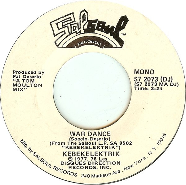  Kebekelekrik -- War Dance, 1978 (M) 45 rpm record, $20.00 - Click for bigger image and more info 