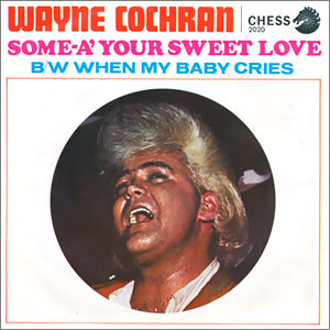 Some-A' Your Sweet Love/ When My Baby Cries