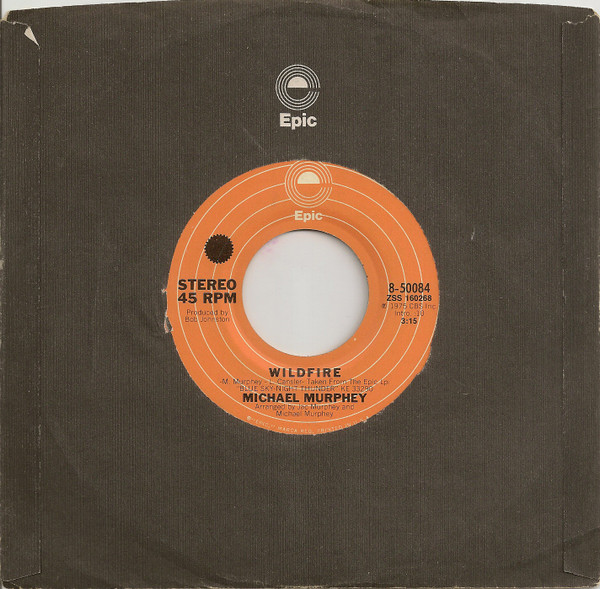  Michael Murphey -- Wildfire/ Night Thunder, 1975 (M-) 45 rpm record, $6.00 - Click for bigger image and more info 
