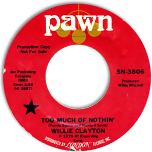 Too Much Of Nothin'/ Gotta Have Money