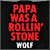  Papa Was A Rollin' Stone/ Window On A Dream 45 Record 