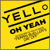  Yello -- Oh Yeah, 1987 (M) 45 rpm record with picture sleeve, $18.00 - Click for bigger image and more info 