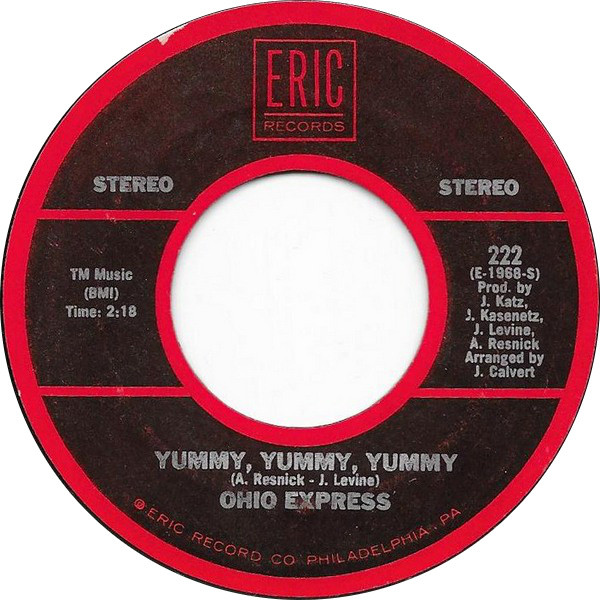  Ohio Express -- Yummy, Yummy, Yummy, 1968 (M) 45 rpm record, $8.00 - Click for bigger image and more info 